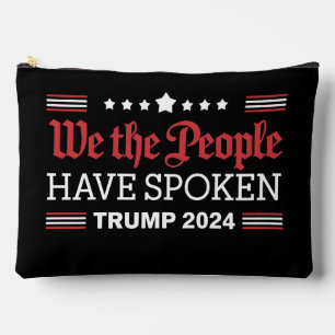 We The People Have Spoken Trump 2024 Accessory Pouch