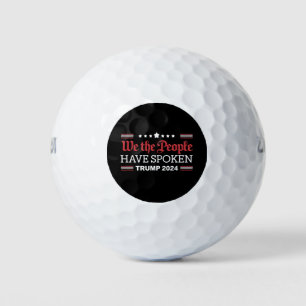We The People Have Spoken Trump 2024 Golf Balls