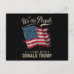 We The People I Stand With Donald Trump Vintage Postcard