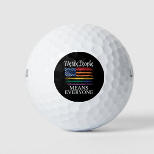 We The People Means Everyone LGBTQ Pride Golf Balls