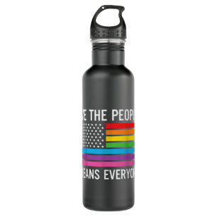 We The People Means Everyone Rainbow Gay Pride  710 Ml Water Bottle