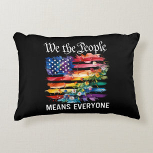 We The People Means Everyone Rainbow LGBT Gay Lesb Accent Pillow