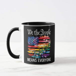 We The People Means Everyone Rainbow LGBT Gay Lesb Mug