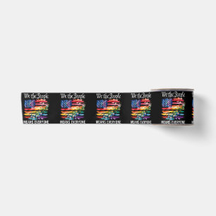 We The People Means Everyone Rainbow LGBT Gay Lesb Satin Ribbon