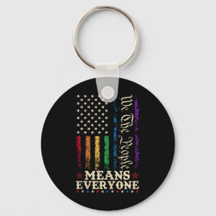 We The People Means Everyone Us Constitution Lgbt  Keychain