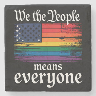 We The People Means Everyone USA Flag LGBTQ Stone Coaster