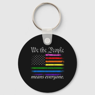 We The People Means Everyone USA Pride Equality Keychain