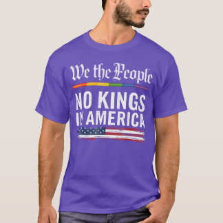 We The People No Kings T-Shirt