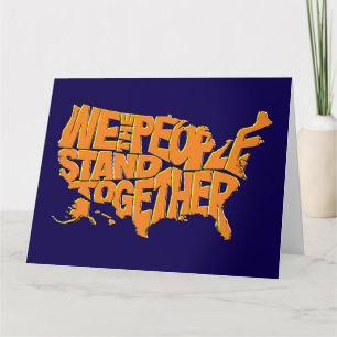 We the People Stand Together Card