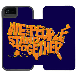 We the People Stand Together Incipio Watson™ iPhone 5 Wallet Case