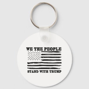 We The People Stand With Trump Support Gift Keychain