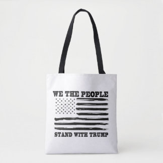 We The People Stand With Trump Support Gift Tote Bag
