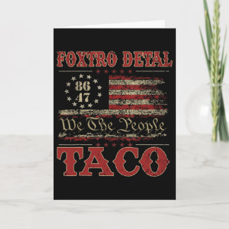 We The People Taco Foxtrot Delta Taco 2 Card