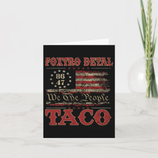 We The People Taco Foxtrot Delta Taco 2  Card