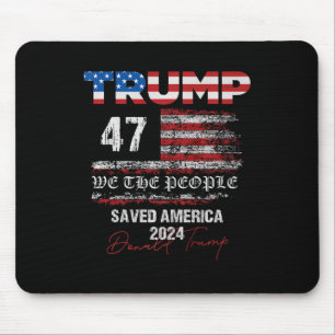 We The People Trump Saved America 47 President Ina Mouse Pad