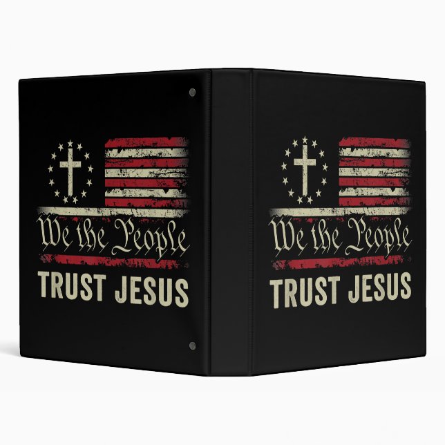 We The People Trust Jesus - USA Flag Christian Pat Binder (Background)