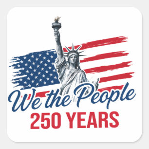 We the people USA 250th anniversary Square Sticker