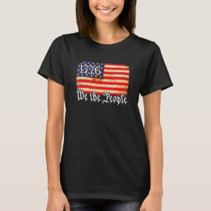 We The People Vintage American History 1776 Indepe T-Shirt