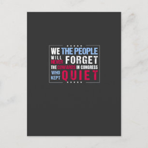 We the People Will Never Forget the Cowards USA  Announcement Postcard