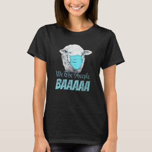 We the Sheeple funny Good Little Sheep Wear Their  T-Shirt