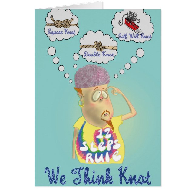 'We Think Knot' Funny Sobriety Card (Front)