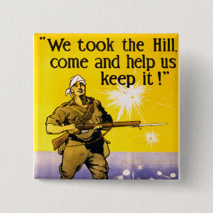 We Took The Hill 2 Inch Square Button