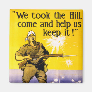 We Took The Hill Magnet