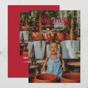 We Tried Funny Christmas Holiday Photo Card