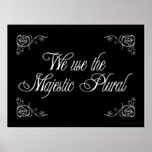 We Use The Majestic Plural Poster