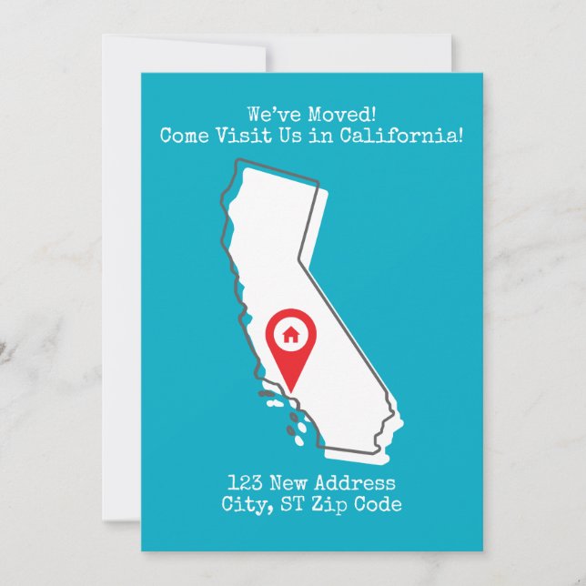 We’ve Moved! Come Visit Us in California Announcement (Front)