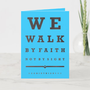 We Walk By Faith Card Scripture Quote