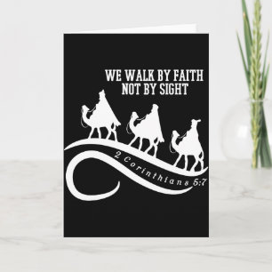 We Walk By Faith Not By Sight Christian Christmas  Card