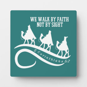 We Walk By Faith Not By Sight Christian Christmas Plaque