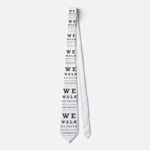 We Walk By Faith, Not By Sight Tie