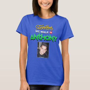 We Walk for Anthony Women's T-shirt