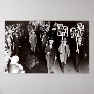 WE WANT BEER ANTI PROHIBITION MARCH c. 1925 Poster