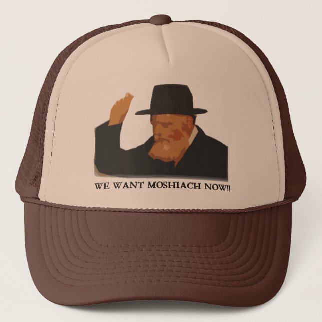 We Want Mashiach Now Trucker Hat (Front)