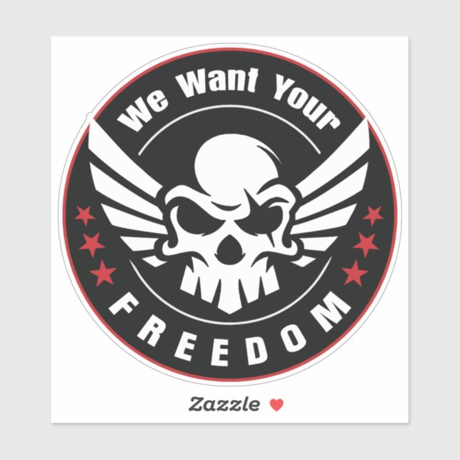 We Want Your Freedom (Sheet)