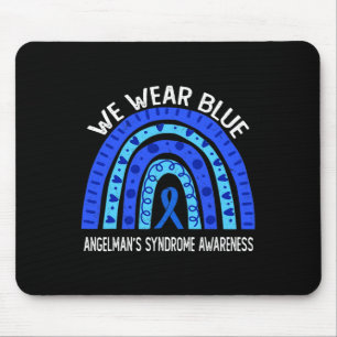 We Wear Blue For Angelman’s Syndrome Awareness Mouse Pad