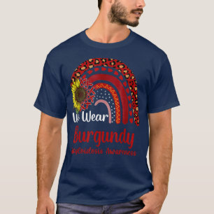 We Wear Burgundy Amyloidosis Awareness Rainbow  T-Shirt