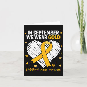 We Wear Gold Childhood Cancer Awareness Gold Ribbo Card