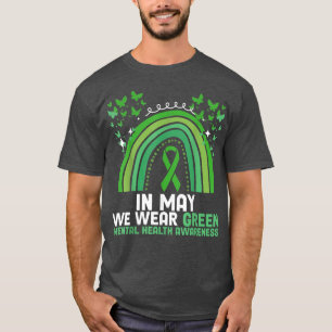 We Wear Green Butterfly Mental Health Awareness 67 T-Shirt