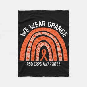 We Wear Orange For Rsd Crps Awareness  Fleece Blanket