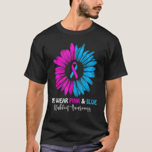 We Wear Pink & Blue Clubfoot Awareness Ribbon Sunf T-Shirt