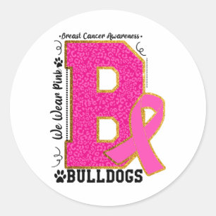 We Wear Pink Bulldogs Breast Cancer Awareness Bull Classic Round Sticker