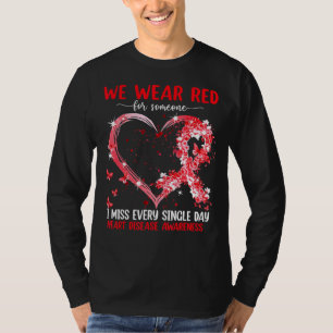 We Wear Pink For Heart Disease Awareness Heart Rib T-Shirt