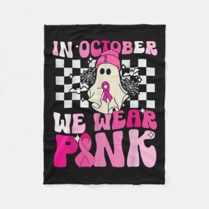 We Wear Pink Funny Ghost Halloween Breast Cancer Fleece Blanket