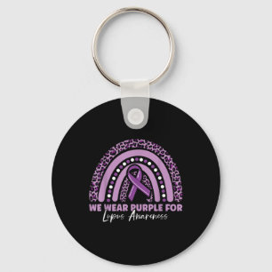 We Wear Purple For Lupus Awareness Keychain
