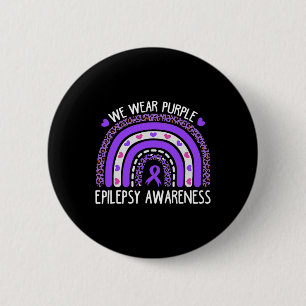 We Wear Purple Leopard Rainbow For Epilepsy Awaren 2 Inch Round Button