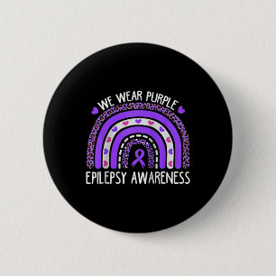 We Wear Purple Leopard Rainbow For Epilepsy Awaren 2 Inch Round Button